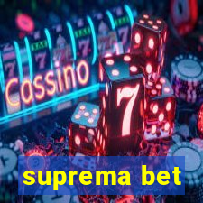 suprema bet